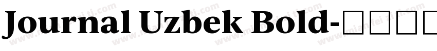 Journal Uzbek Bold字体转换